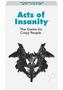 Acts Of Insanity Game
